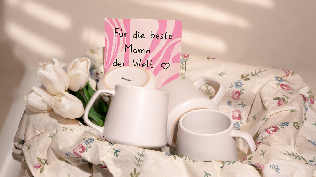 Unsere Top 10 Geschenke für Mama